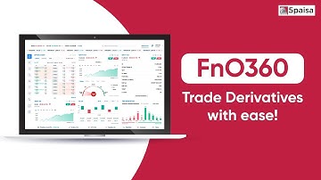 Trade in Futures and Options with FnO 360 | Exclusive Trading Platform for F&O Super Traders
