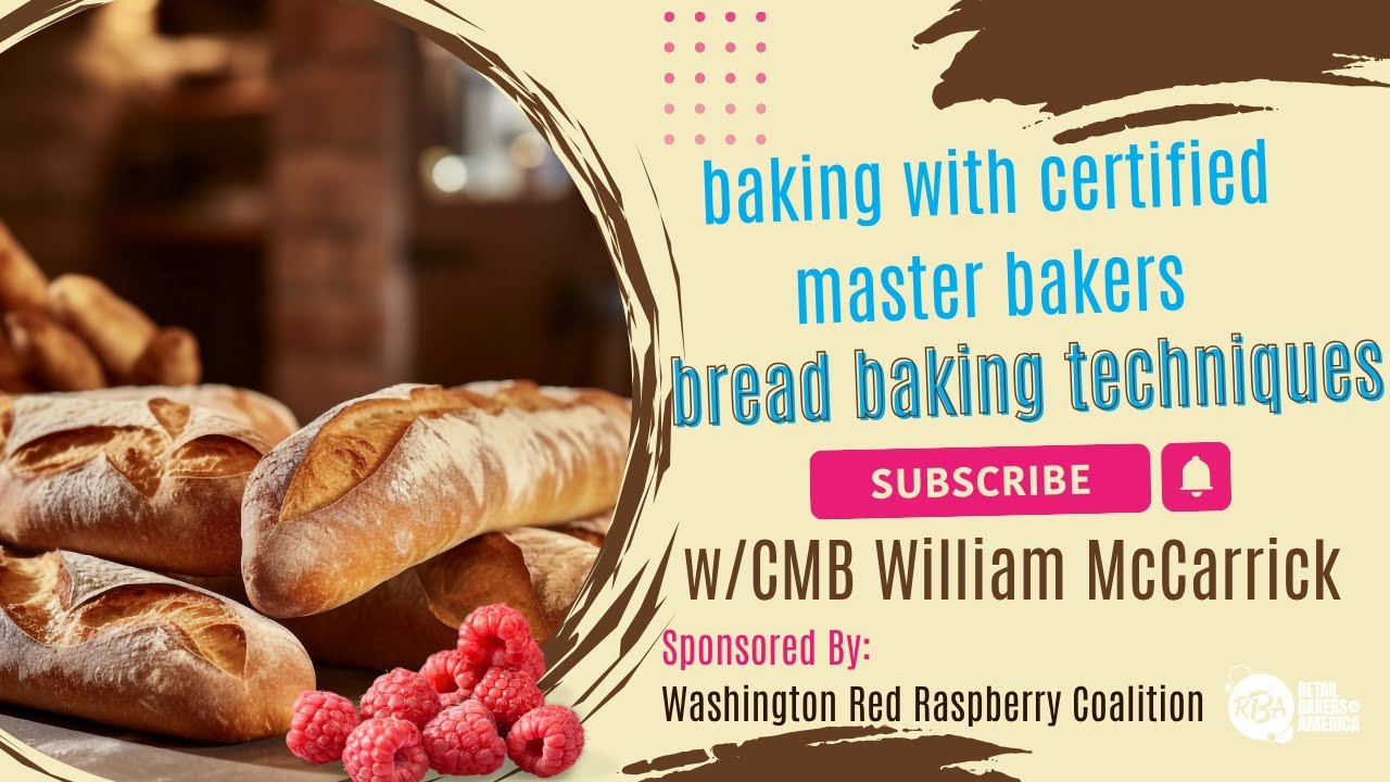 How to Make a Raspberry Rye Baguette with a certified master baker