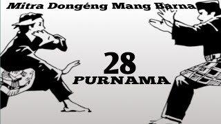 Dongeng Mang Barna.PURNAMA 28