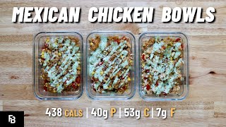 Flavor-Packed Mexican Chicken Bowls Macro Friendly Meal Prep 438 Calories