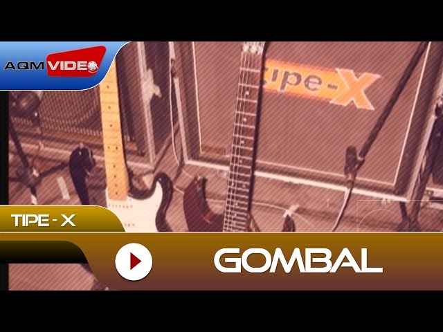 Tipe-X - Gombal | Official Video class=