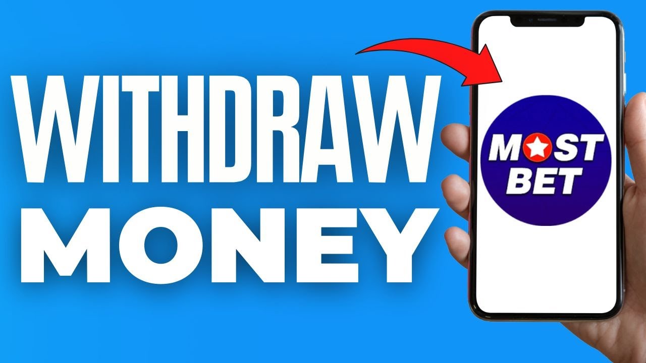 How To Withdraw Money From Mostbet ( 2024 )