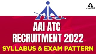 AAI ATC Syllabus & Exam Pattern | Complete Information