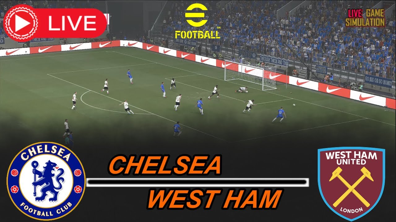🔴LIVE - Chelsea vs West Ham United | Premier League 2025/26 | Video Game Simulation