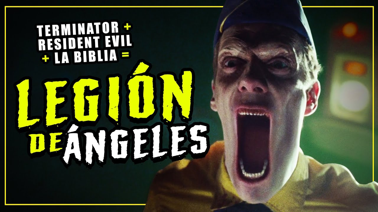 L E G I O N (de Ángeles) Terminator con RESIDENT EVIL y la biblia.