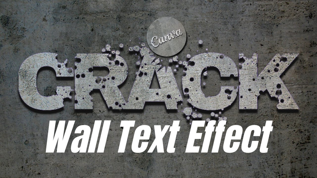 Crack wall text effect in Canva tutorial | Typography Art - YouTube