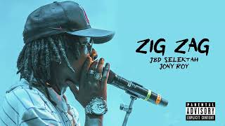 ZIG ZAG - Jbd Selektah & Jony Roy (Audio Oficial)