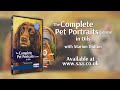 The Complete Pet Portraits Course in Oils with Marion Dutton (MDPPOD) - DVD Trailer