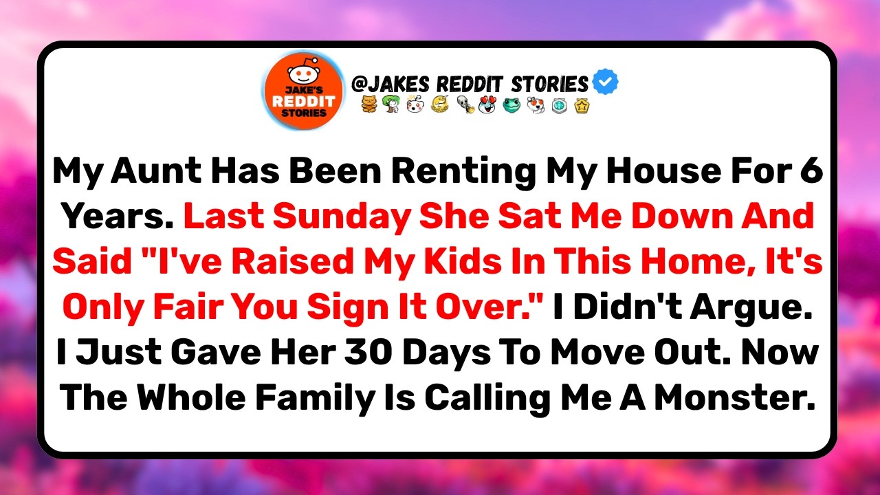 “You have thirty days to move out.” My aunt sat there with sweet tea in her hand, having just asked me to sign over the house I bought with my own money, because she’d lived there for six years...