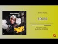 Portable - Adura - (Zazuu Zeh EP) [Official Audio]