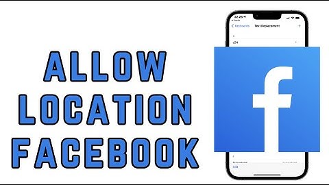 Allow location permission for Facebook (2025)