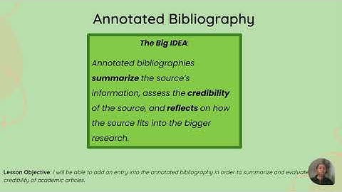 Video 5: Annotated Bibliography