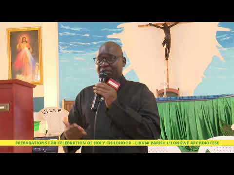 PREPARATIONS FOR THE CELEBRATION OF HOLY CHILDHOOD LIKUNI PARISH