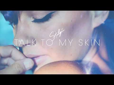 Talk To My Skin