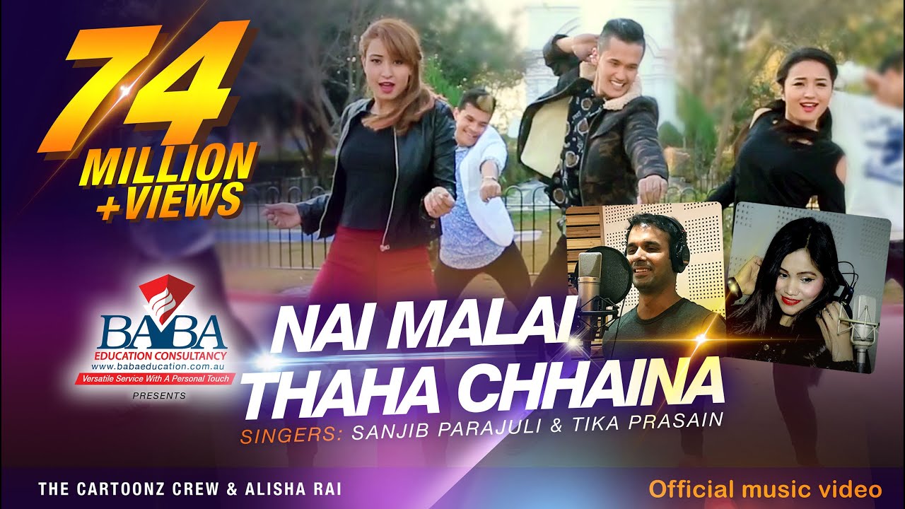 The Cartoonz Crew and Alisha  Nai Malai Thaha Chhaina Club Mix  Sanjib Parajuli  Tika Prasain