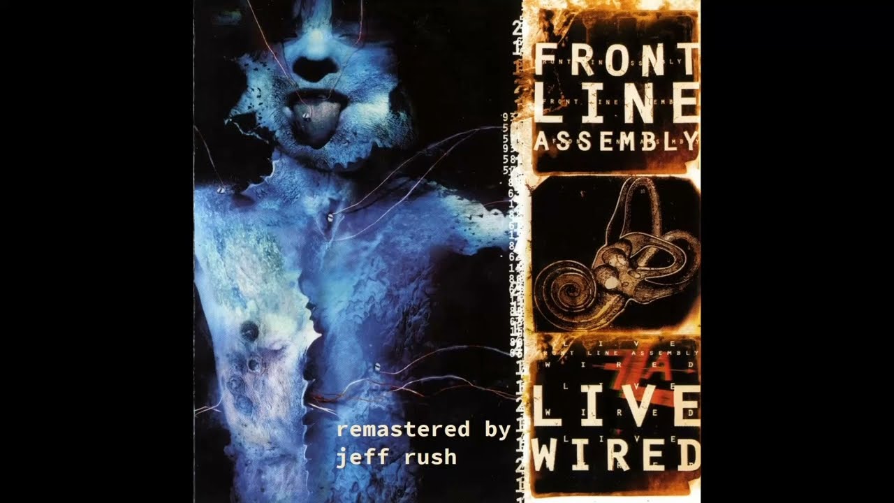 Front Line Assembly - Live Wired (CD 2) (Remastered) (1996)