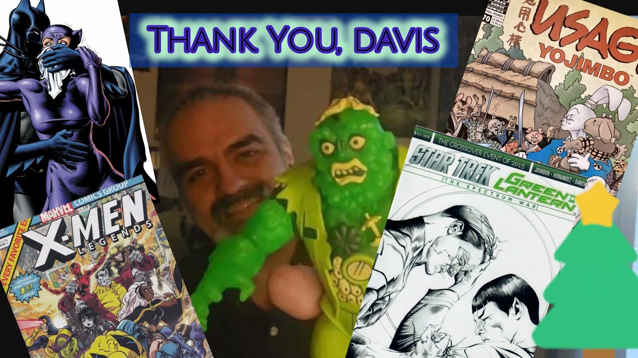 Big Thank and Merry Christmas To Davis Comic Finds!