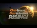 Oneteam,Onemission.RISING!