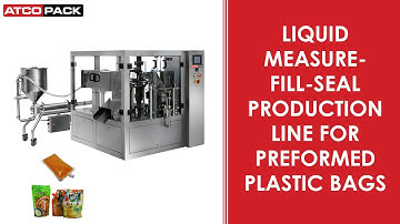 Liquid Measure-Fill-Seal Production Line - ATCOPACK