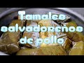 como hacer tamales salvadoreños de pollo #tamales #elsalvador #tamalessalvadoreños