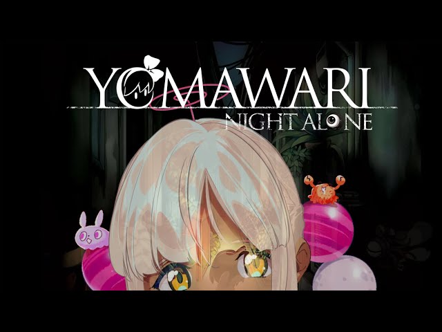 【Yomawari: Night Alone】Everything is Fineのサムネイル