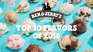 Top 10 Flavors of 2018 | Ben \& Jerry's
