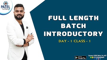 #CGPSCPRE Full Length Batch Introductory Class // Day 1 // Class 1 #pateltutorials #dixitsir