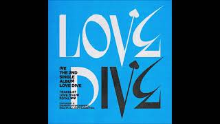IVE (아이브) - LOVE DIVE [MP3 Audio]