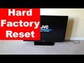 How do Reset JVC Smart TV to Factory Settings || Hard Reset a JVC TV