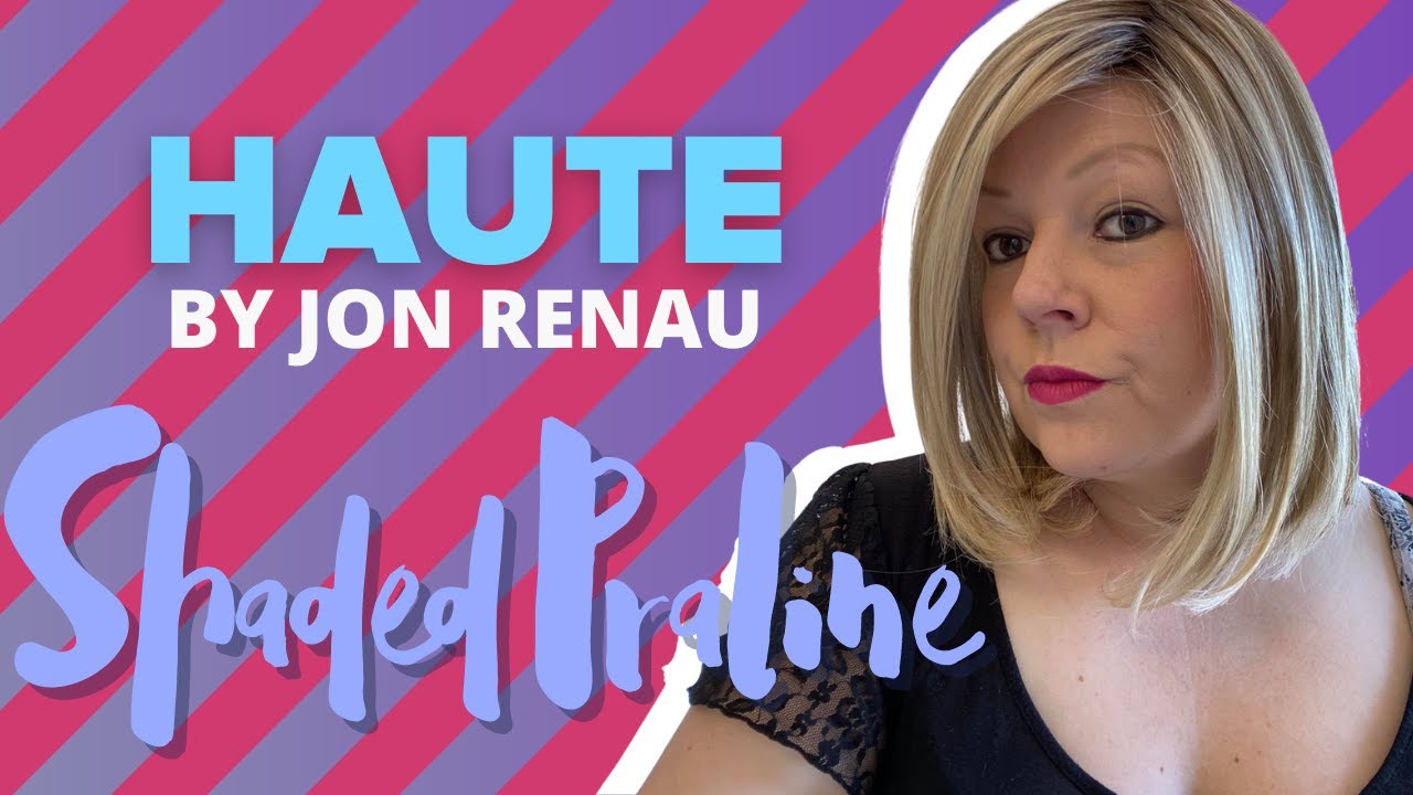 Beautiful BOB! Haute by Jon Renau in Shaded Praline