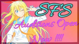 SFS AUDITIONS OPEN !!!