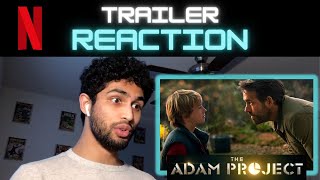 The Adam Project Teaser REACTION | Netflix | Ryan Reynolds,Zoe Saldana,Mark Ruffalo,Jennifer Garner