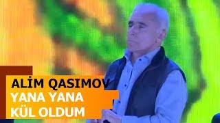 Alim Qasımov — Yana Yana Kül Oldum | 2017 | Toy