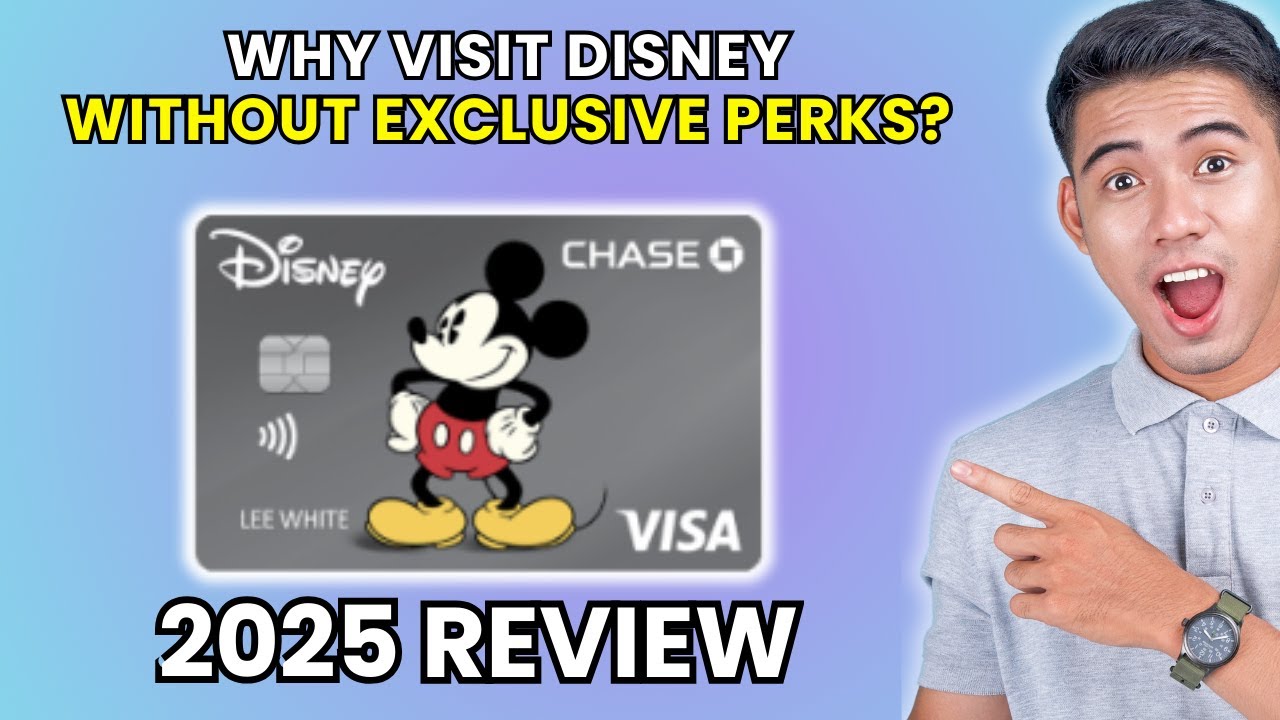 Disney Visa Card Review 2025 | Worth It or Leave It?