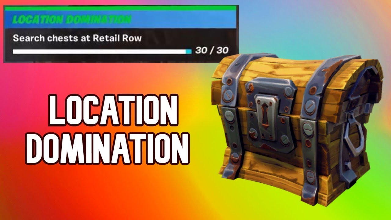 Fortnite Search chests at Retail Row Guide LOCATION DOMINATION (All