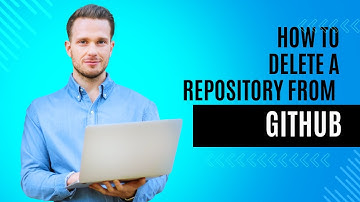 How to Delete a Repository in Github