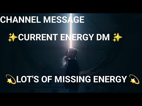 Channel Message Current Energy Dm Lots of Missing Energy 💯 ️😊💫 ️ - YouTube