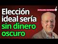 Sin chuparnos el dedo, debemos insistir en controlar dinero de los poderosos en elecciones: Meyer