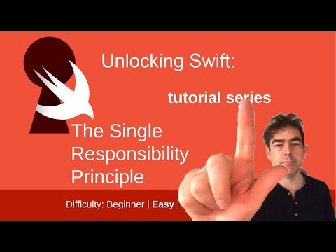 The Single Responsibility Principle in Swift