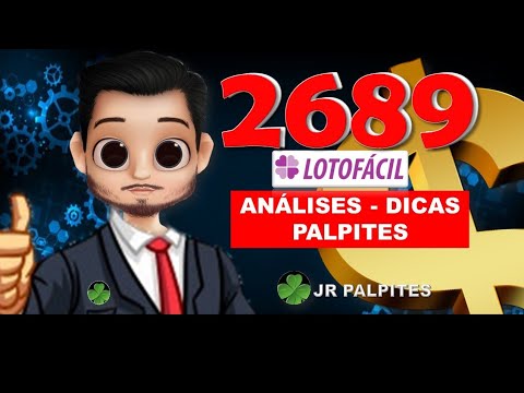 Lotofacil 2689 dicas e analises – dezenas fixas – ACESSO VIP JR PALPITES