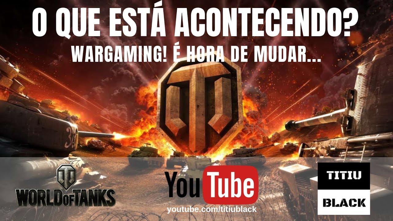 WOT - O QUE ESTÁ ACONTECENDO? WG é hora de mudar! |PT-BR| 