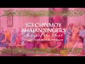 Sri chinmoy b h a j a n  singers  all souls church  august 2022