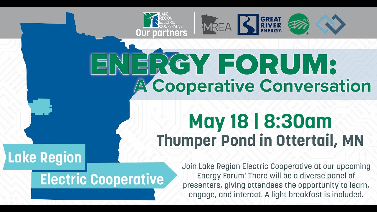 Lake Region Electric Cooperative Energy Forum May 18th, 2023 YouTube