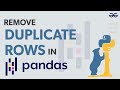 How to Remove Duplicate Rows in Pandas Dataframe? | GeeksforGeeks