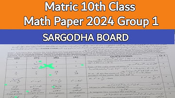 10th Class Math Paper 2024 Sargodha Board Group 1 | Gk Info Urdu