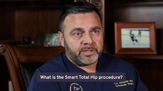 What is the Smart Total Hip Procedure?
