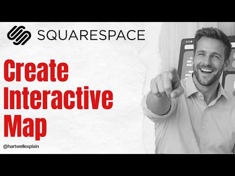 How to Create an Interactive Map on Squarespace