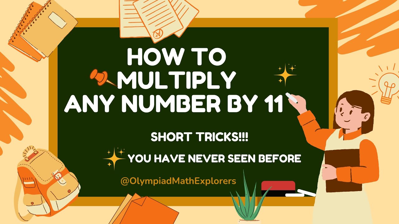 How to Multiply Any Number by 11 | Easy Math Trick for Quick ...
