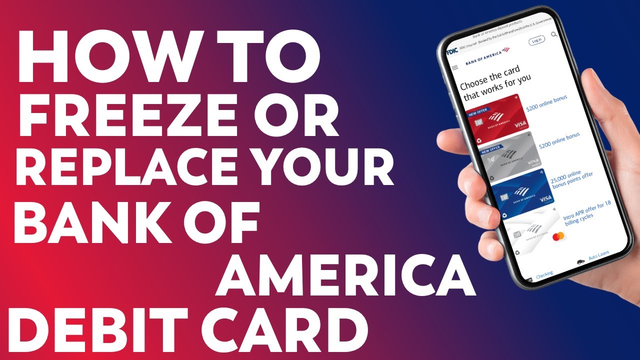 How to Freeze or Replace Your Bank of America Debit Card - YouTube