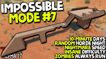 A SIMPLE, BUT EFFECTIVE HORDE BASE! - Impossible Mode (GFM8) #7 | 7 Days to Die (2019 Alpha 17.2)